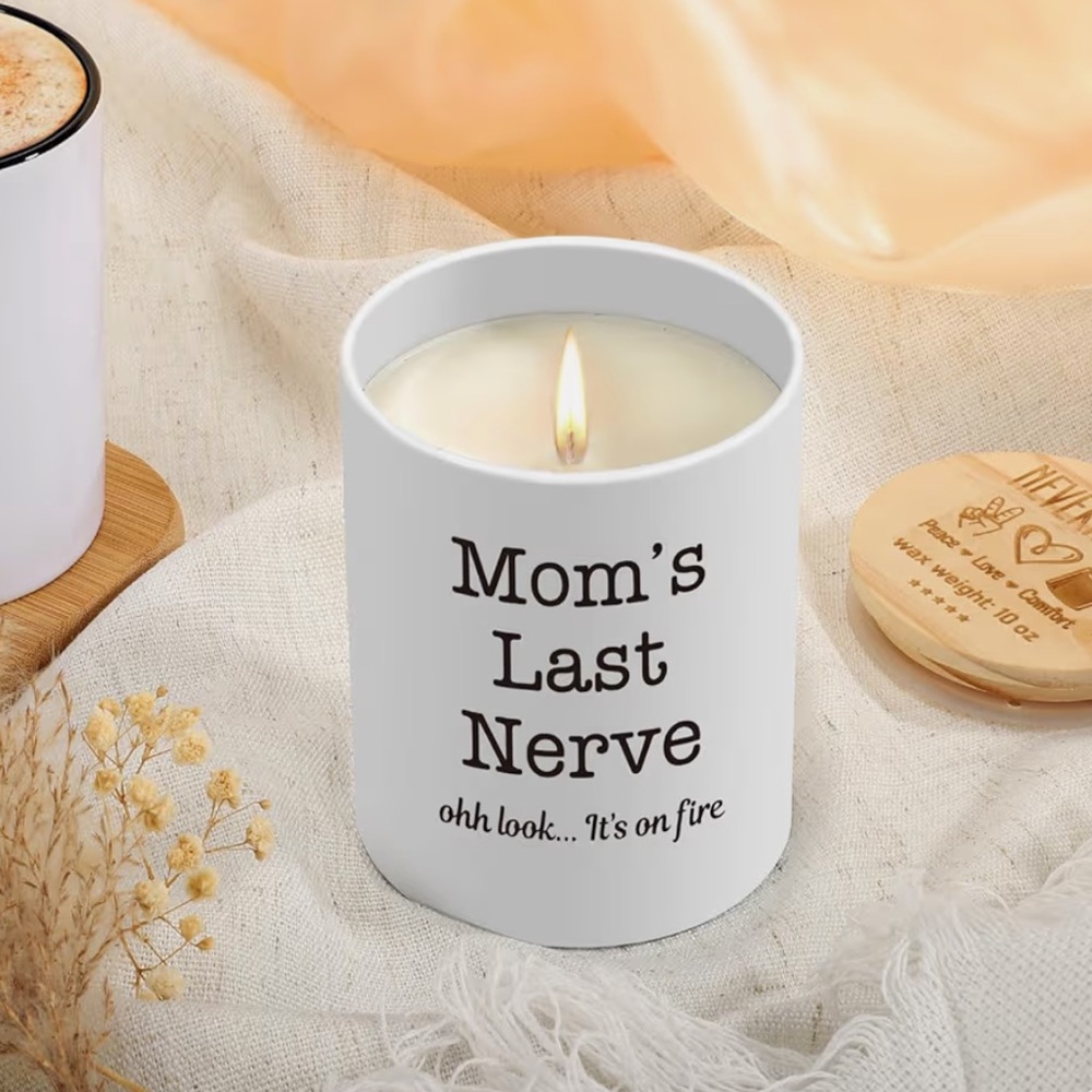 Mom’s Last Nerve on Fire Candle